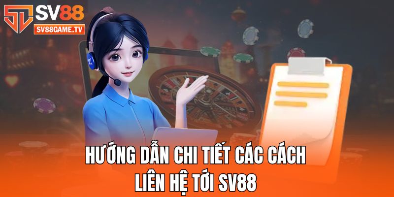 Liên Hệ SV88 2 huong-dan-chi-tiet-cac-cach-lien-he-toi-sv88